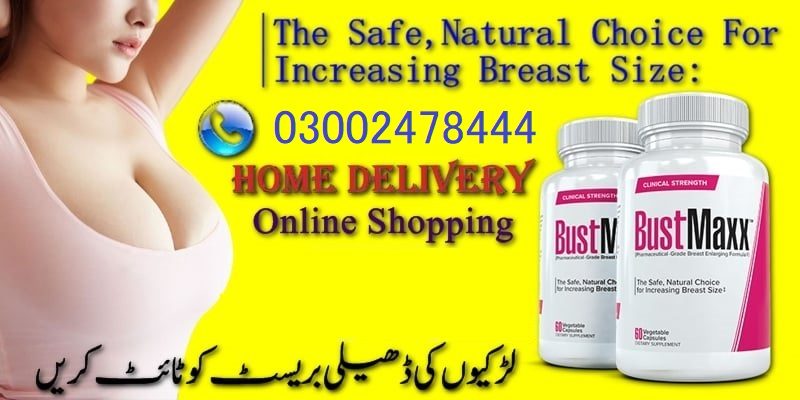 Bustmaxx Pills in Bahawalpur