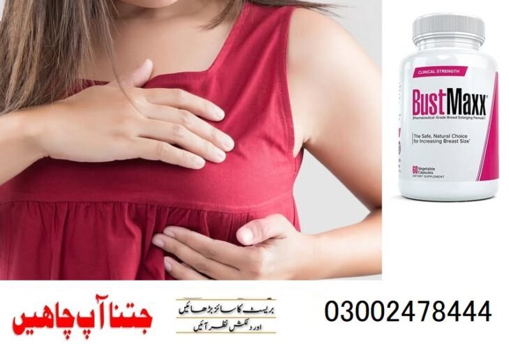 Bustmaxx Pills in Quetta
